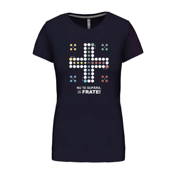 Tricou ”Nu te supăra, frate!”, damă